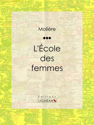 cover image of L'Ecole des femmes